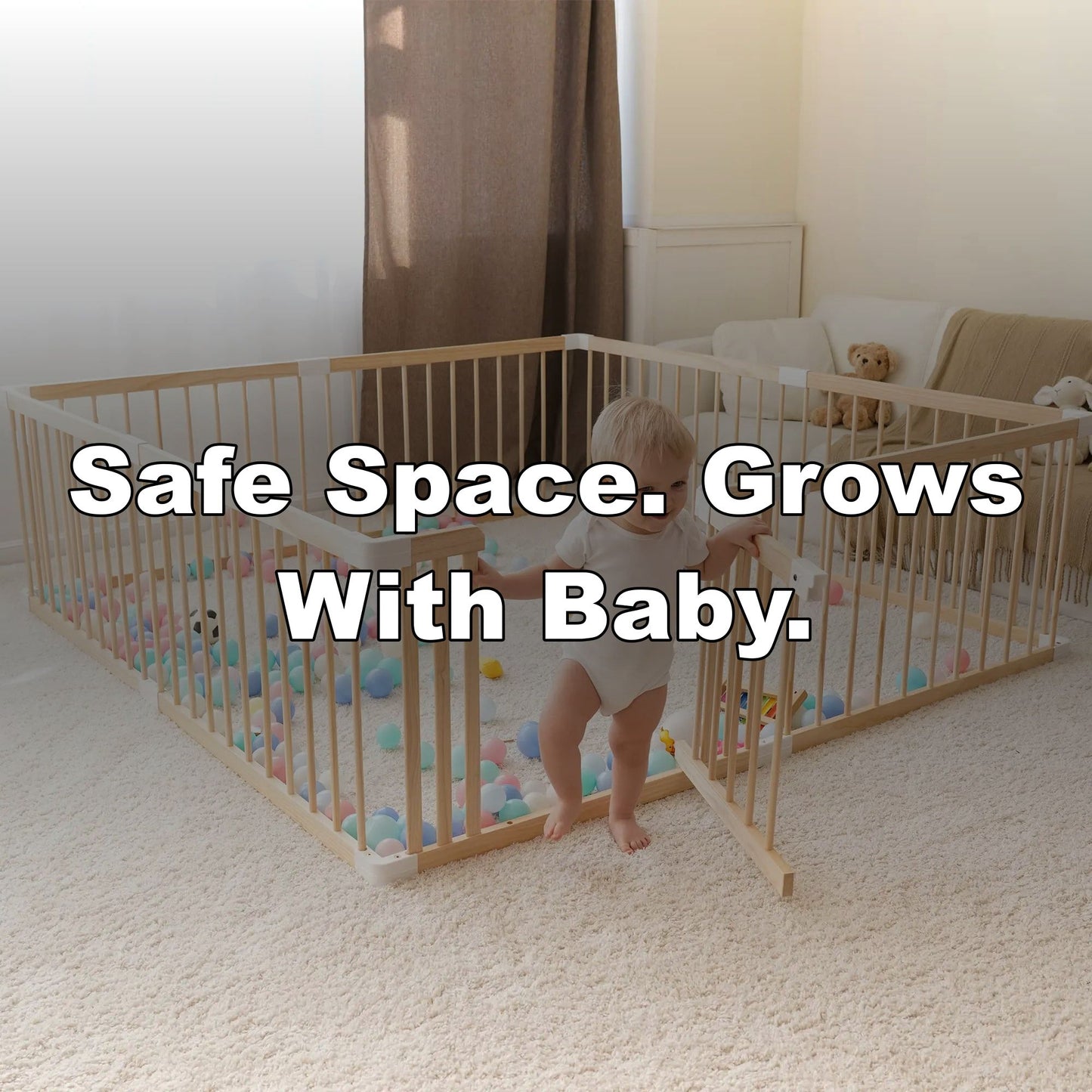 Safe Space. Grows With Baby.