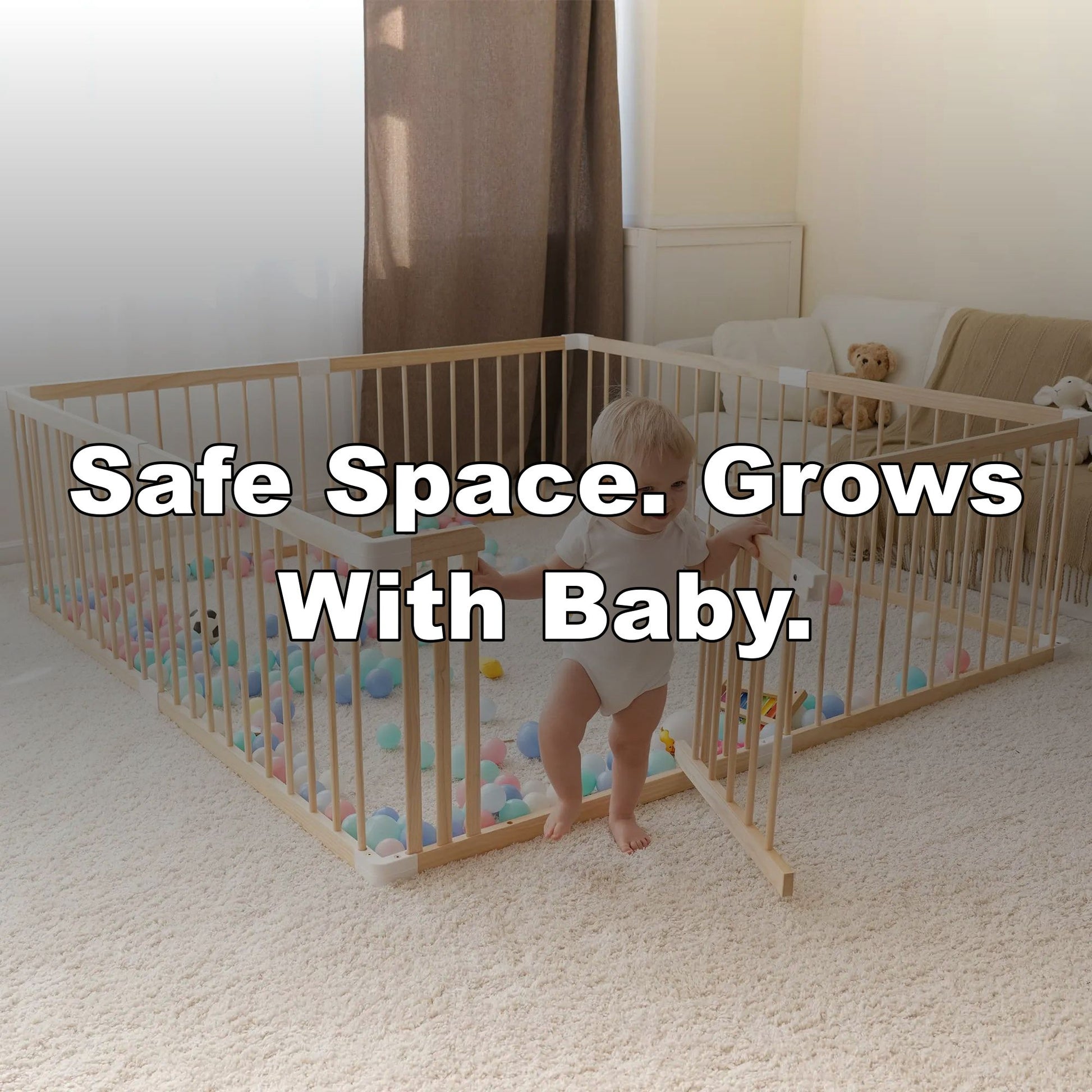 Safe Space. Grows With Baby.